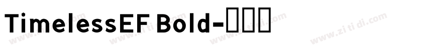 TimelessEF Bold字体转换